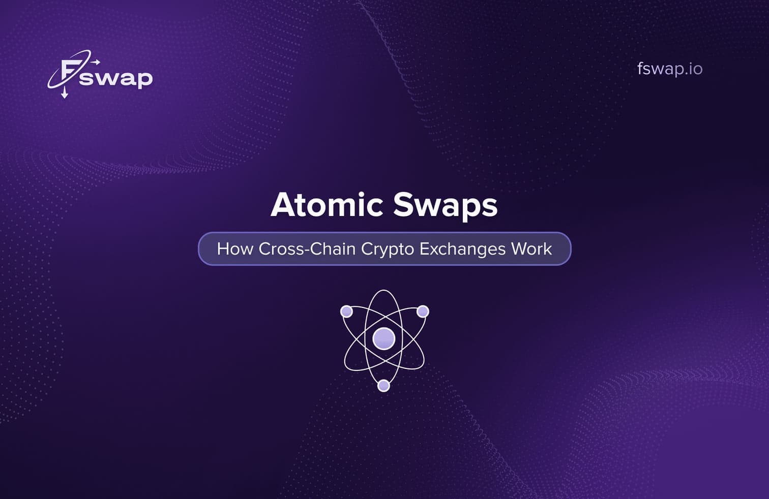 Understanding Atomic Swaps: How Cross-Chain Crypto Exchanges Work