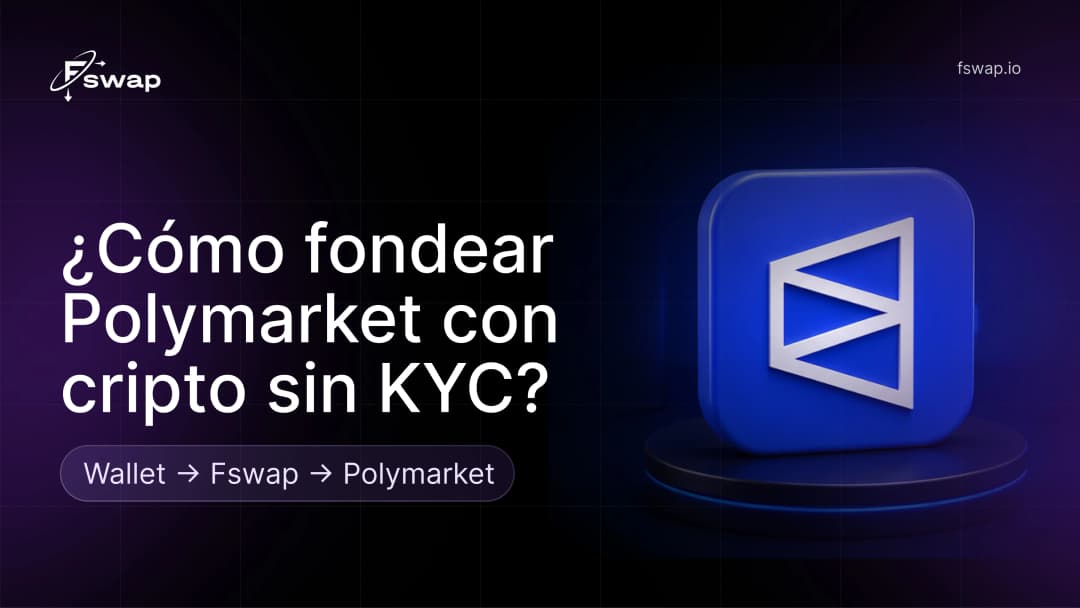 ¿Cómo fondear Polymarket con cripto sin KYC?