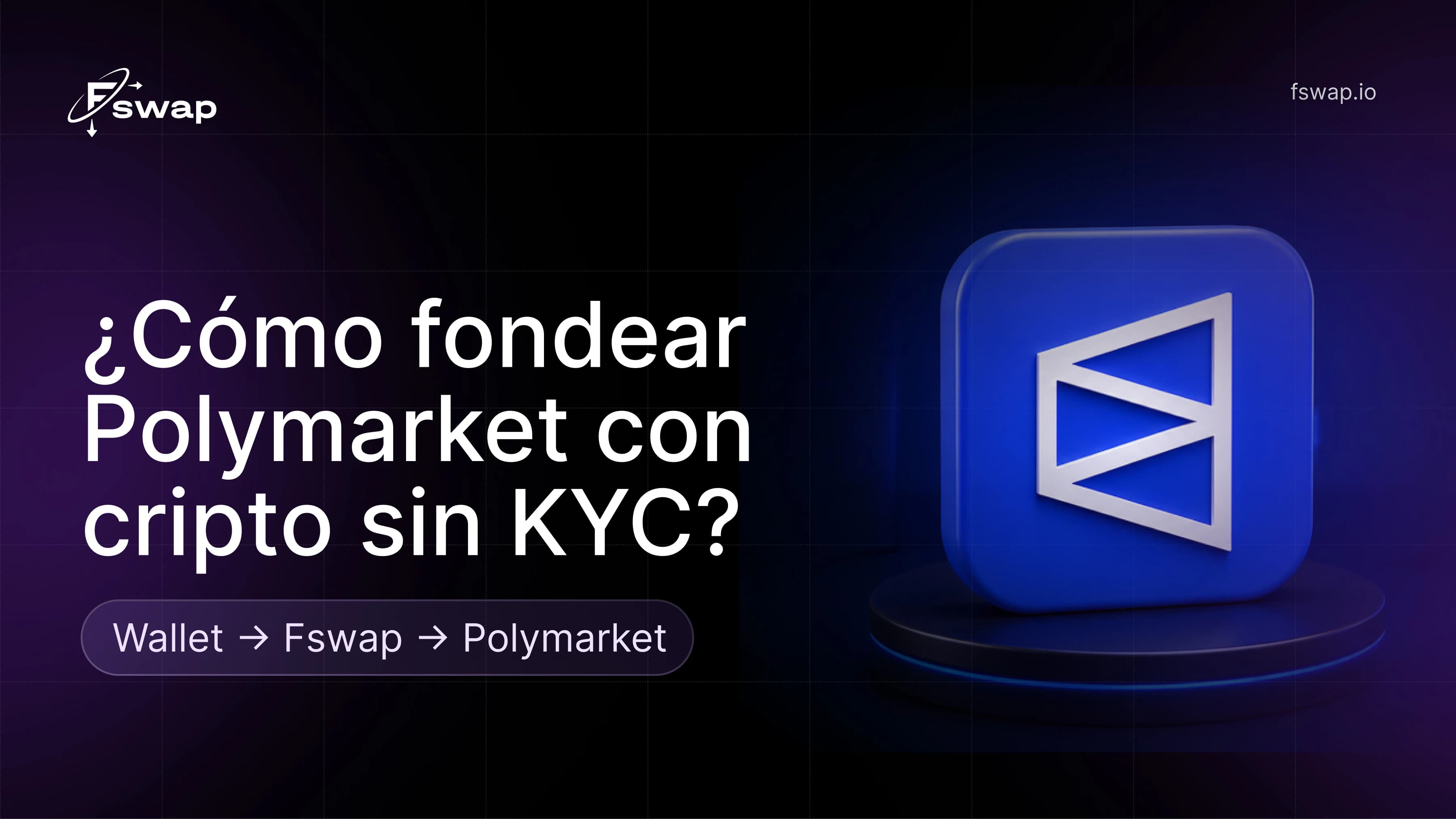 ¿Cómo fondear Polymarket con cripto sin KYC?