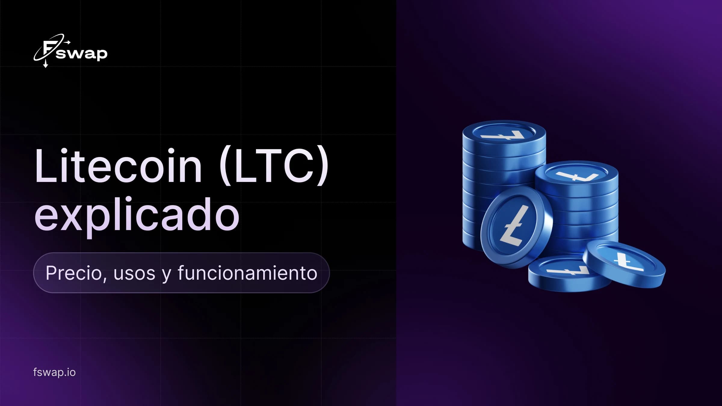 Litecoin (LTC) explicado: precio, usos y funcionamiento
