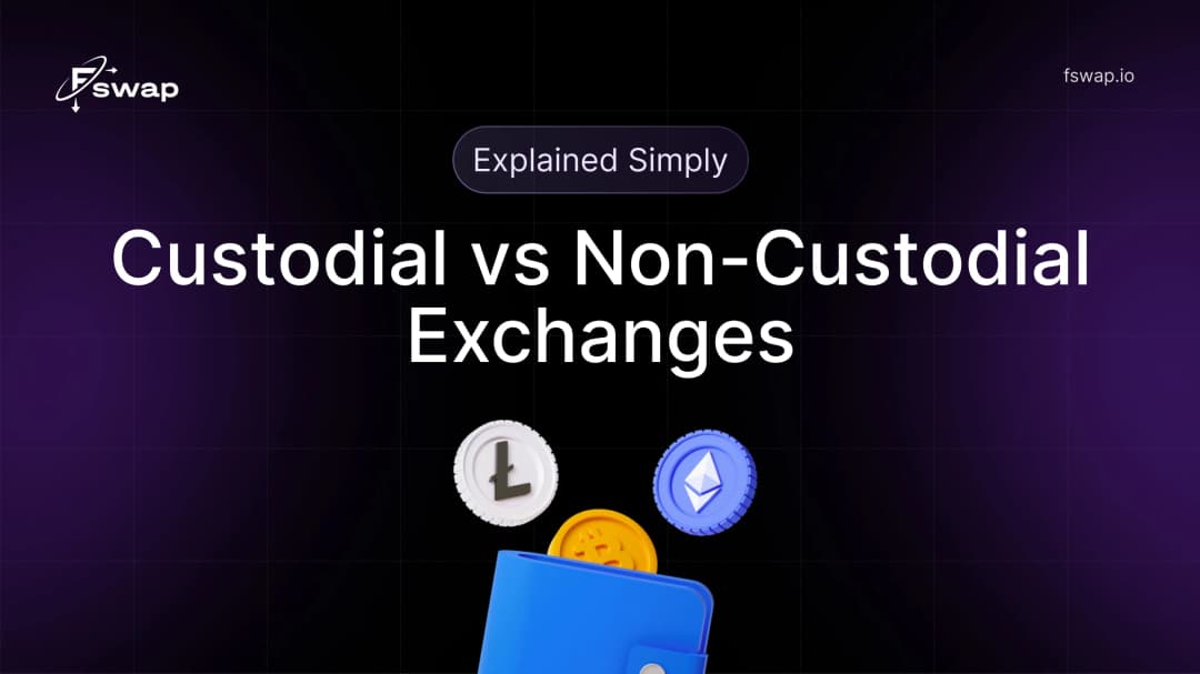 Custodial vs Non-Custodial Exchanges Explained