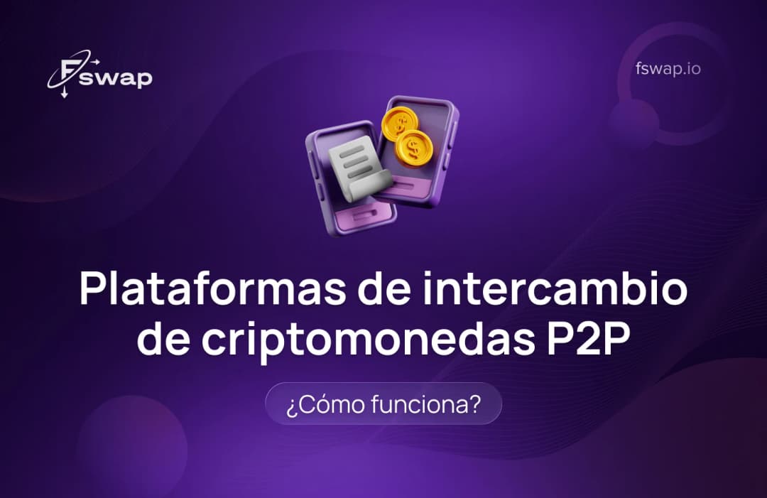 Exchanges de criptomonedas peer-to-peer (P2P)