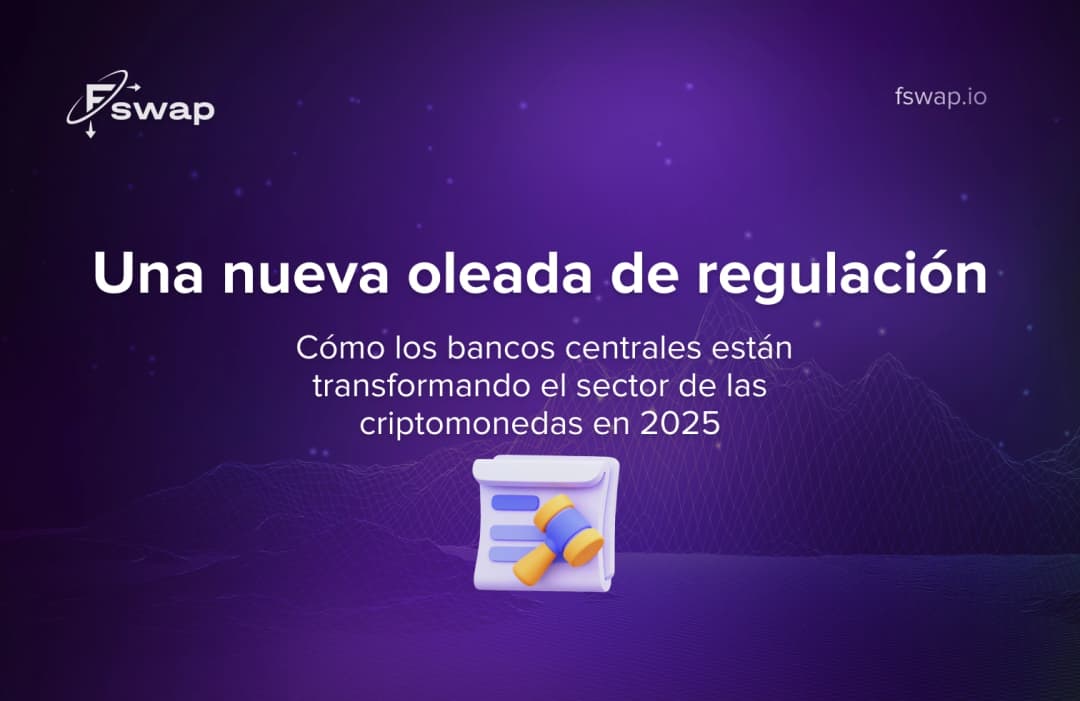Una nueva ola de regulación: cómo los bancos centrales están transformando las cripto en 2025