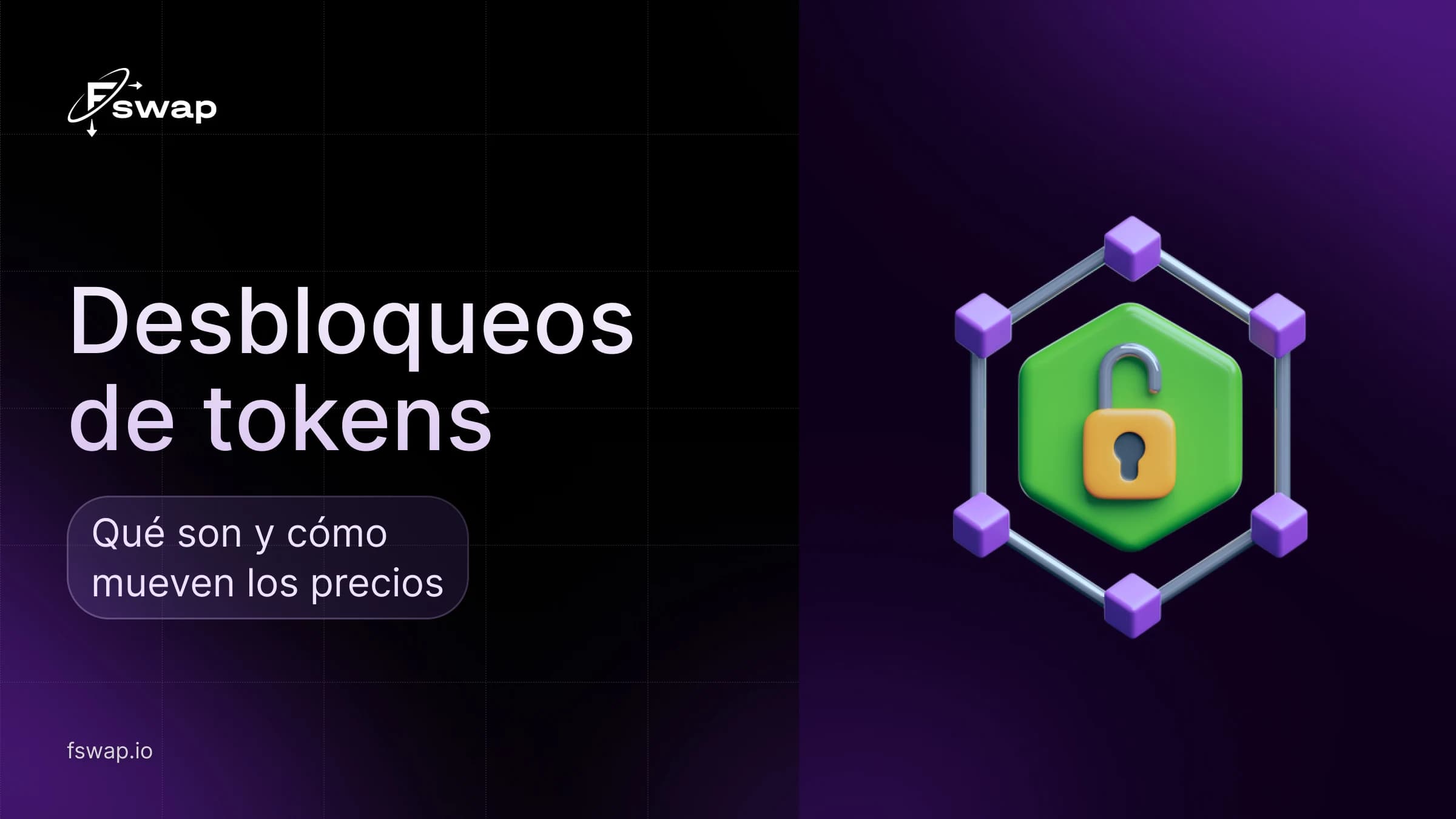 Desbloqueos de tokens: qué son y cómo mueven los precios