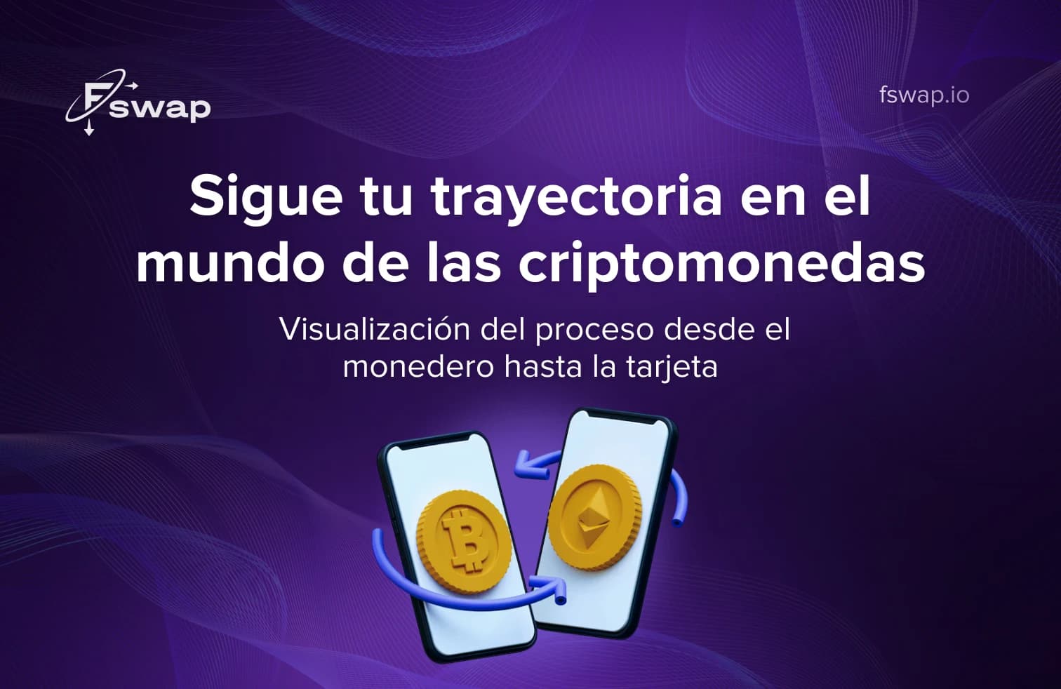 Sigue el recorrido de tus cripto: visualiza el camino de la wallet a la tarjeta