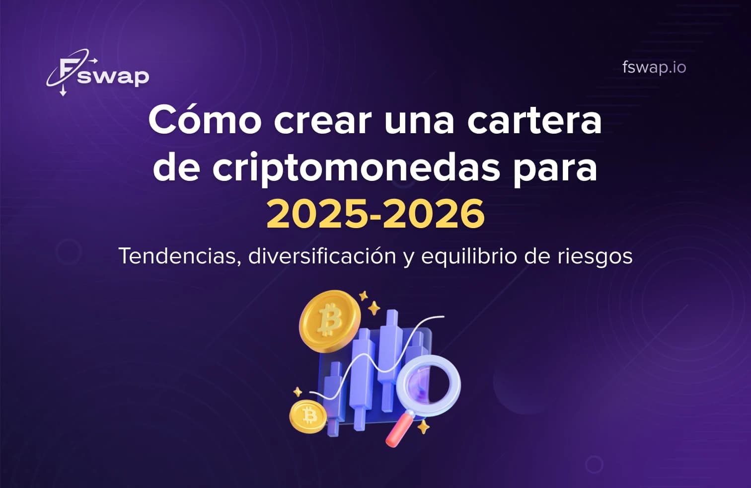 Cómo construir una cartera cripto para 2025-2026: tendencias, diversificación y equilibrio del riesgo