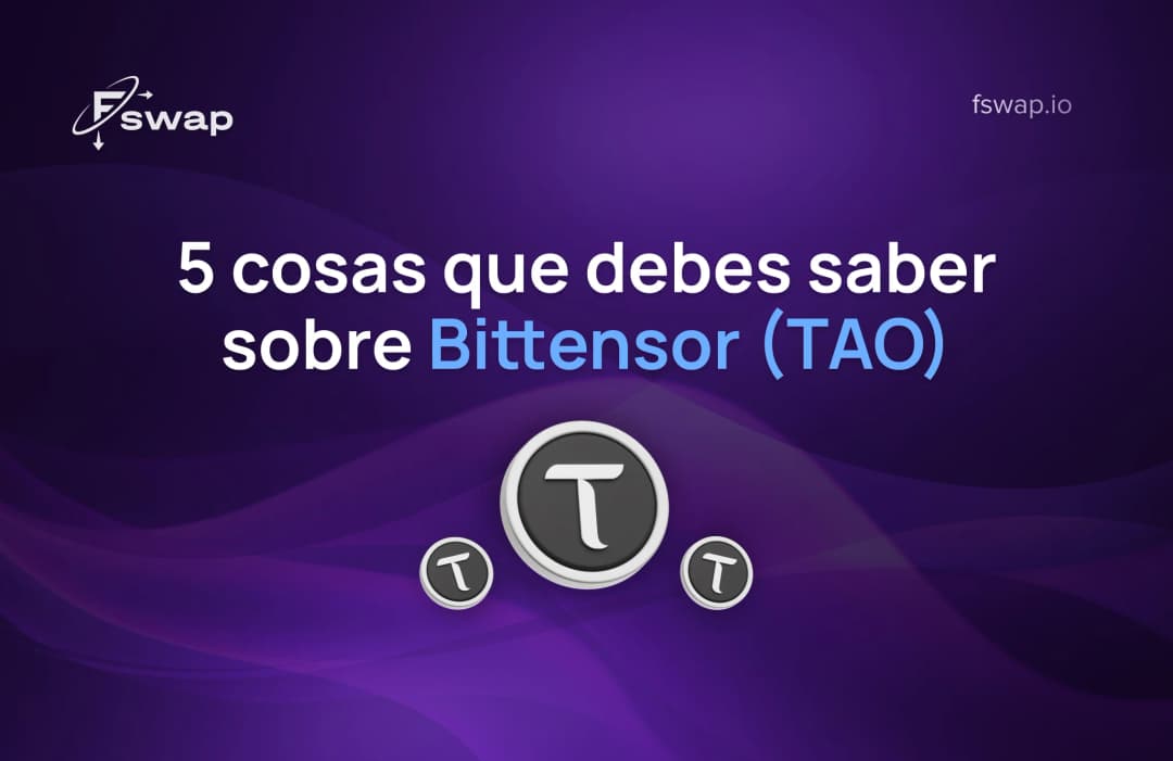 5 cosas que debes saber sobre Bittensor (TAO)