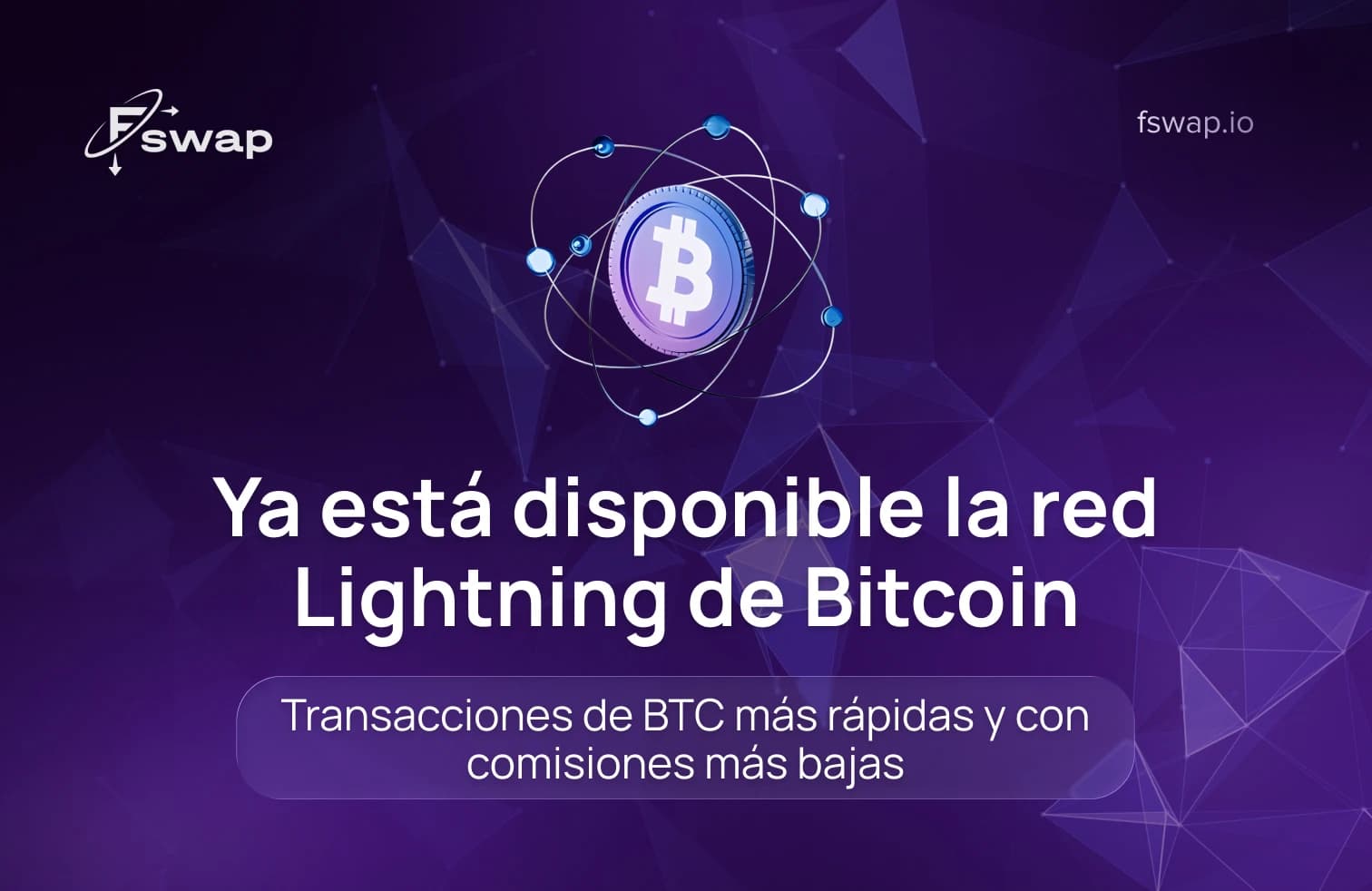 Bitcoin Lightning Network ya disponible: transacciones de BTC más rápidas y con comisiones más bajas