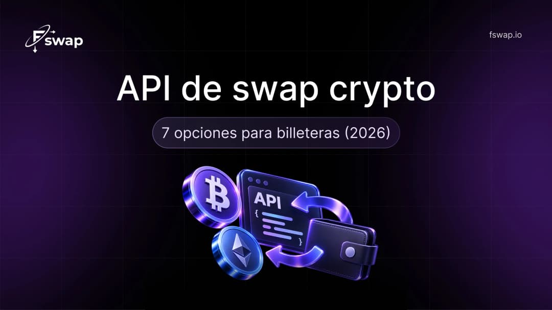 API de swap crypto: 7 opciones para billeteras (2026)