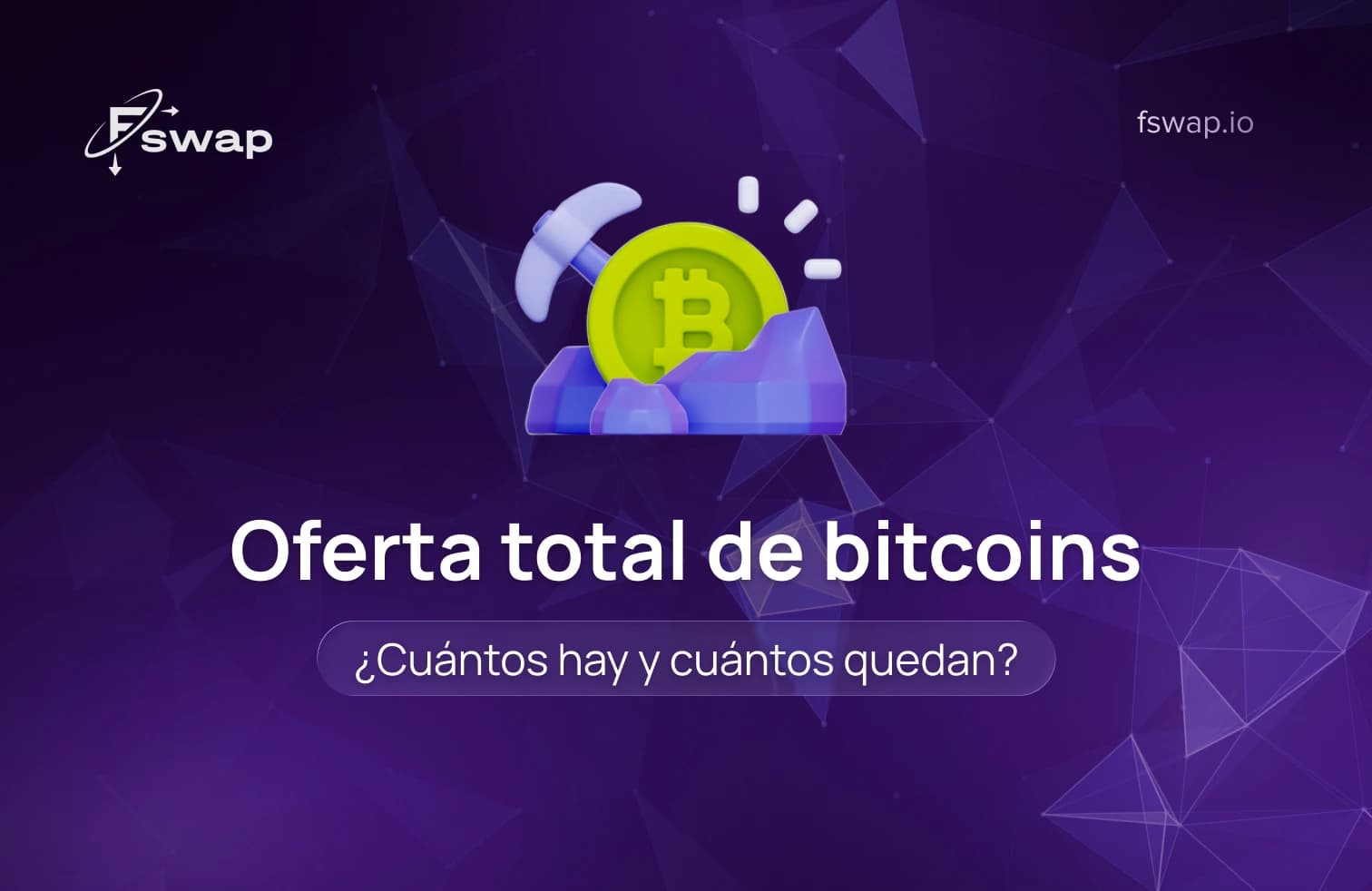Oferta total de Bitcoin: ¿cuántos hay y cuántos quedan?