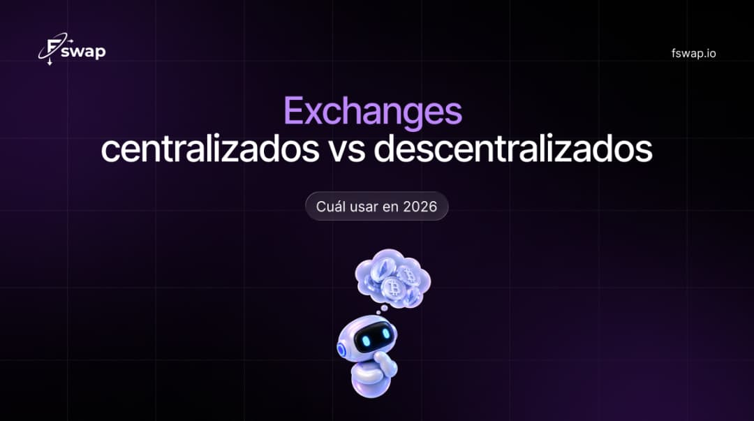 Exchanges centralizados vs descentralizados: cuál usar en 2026