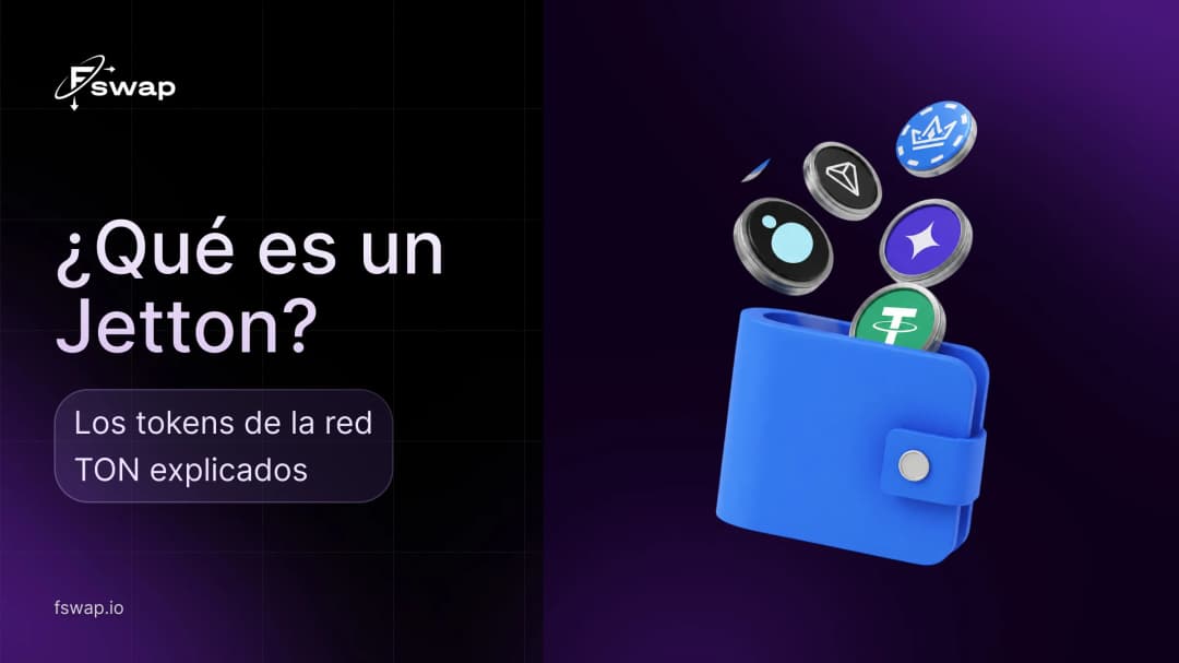 ¿Qué es un Jetton? Los tokens de la red TON explicados