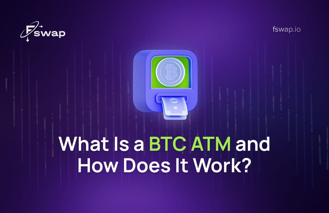 What Is a BTC ATM and How Does It Work?