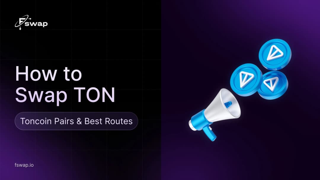How to Swap TON: Toncoin Pairs & Best Routes