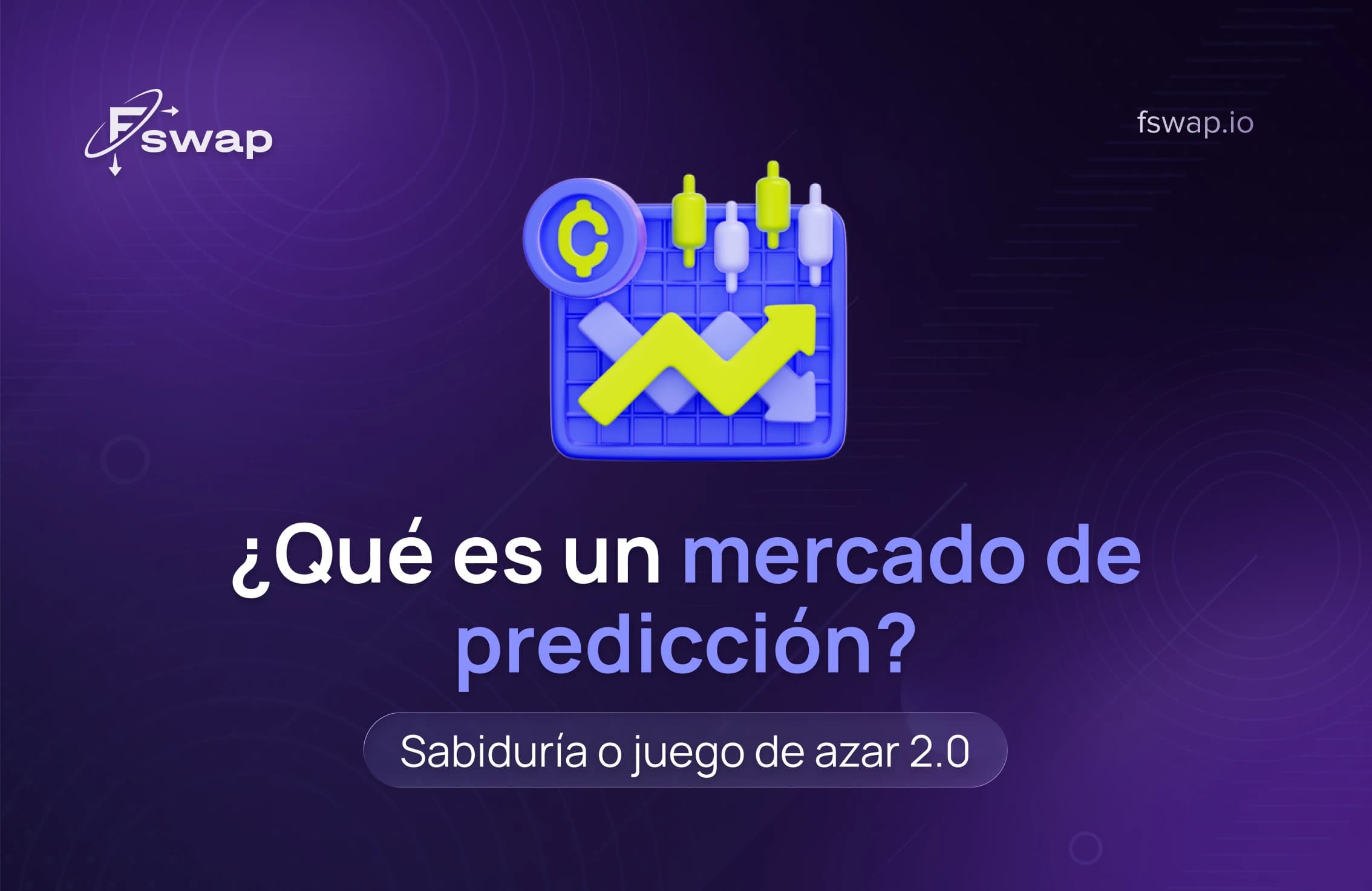 ¿Qué es un mercado de predicción? ¿Sabiduría colectiva o apuestas 2.0?