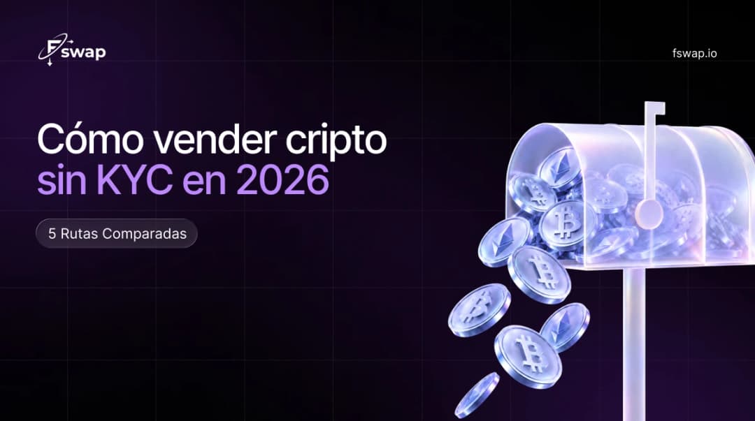 Cómo vender cripto sin KYC en 2026: 5 rutas comparadas
